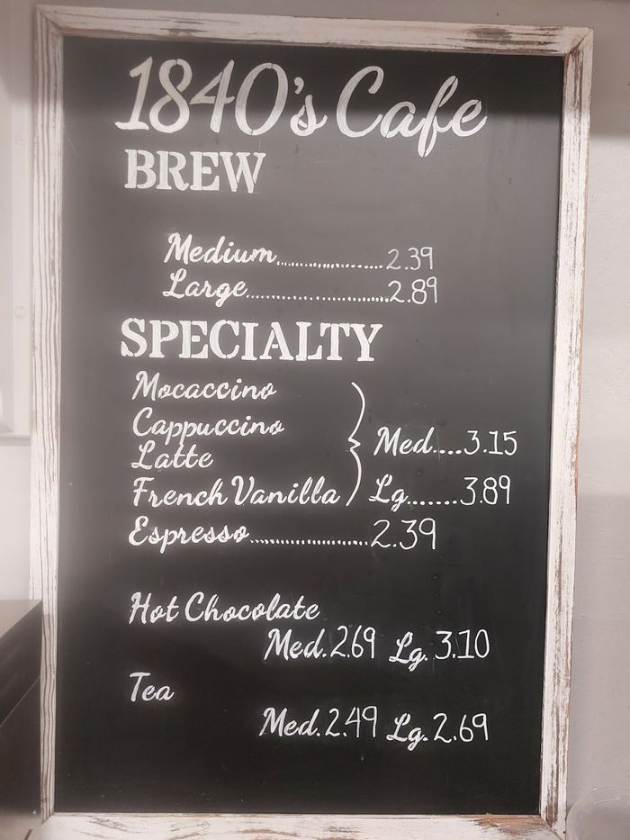 The 1840’s Café Brew chalkboard of coffees, hot chocolate and tea