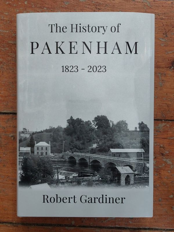 The book The History of Pakenham 1823 to 2023 by Robert Gardiner